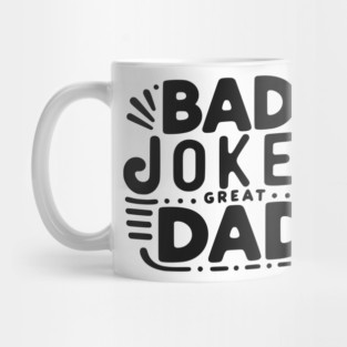 Bad Jokes Great Dad Mug