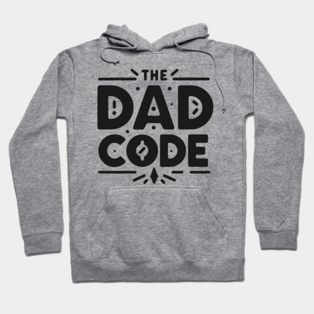 The Dad Code Hoodie by Frank Ring
