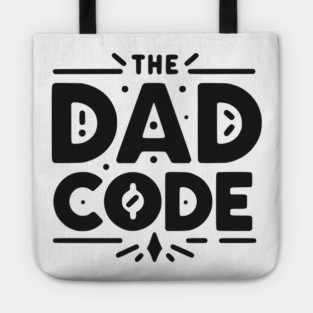 The Dad Code Tote