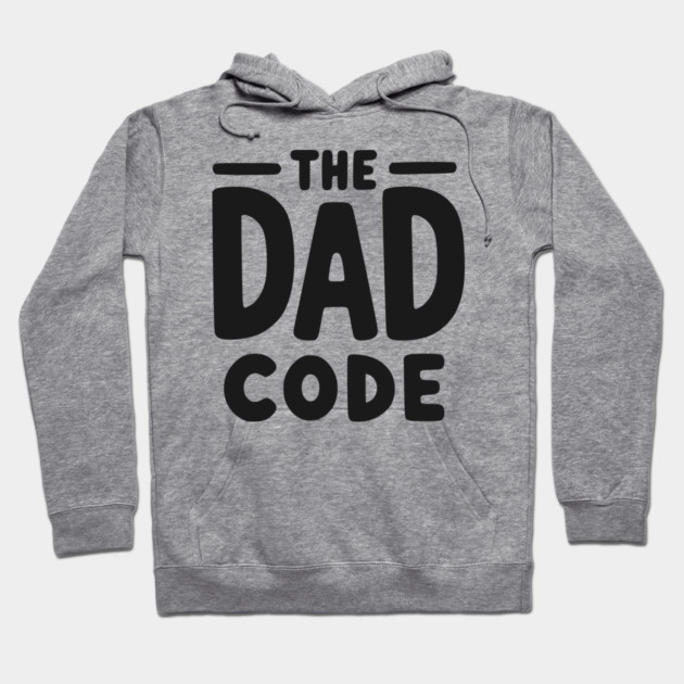 The Dad Code Hoodie by Frank Ring