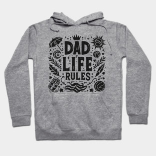 Dad Life Rules Hoodie