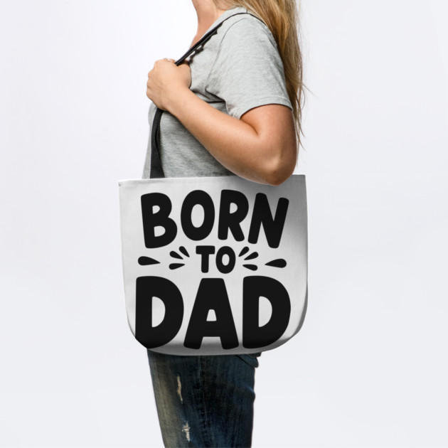 Born to Dad by Frank Ring