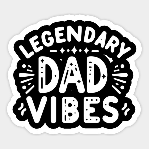 Legendary Dad Vibes Magnet by Frank Ring