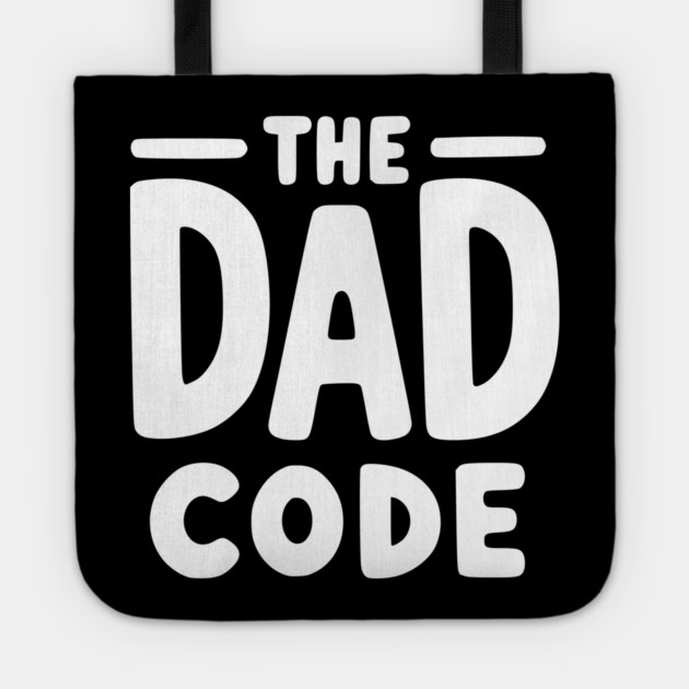 The Dad Code Tote by Frank Ring
