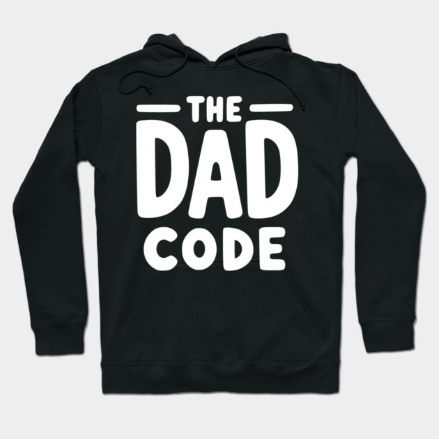 The Dad Code Hoodie by Frank Ring