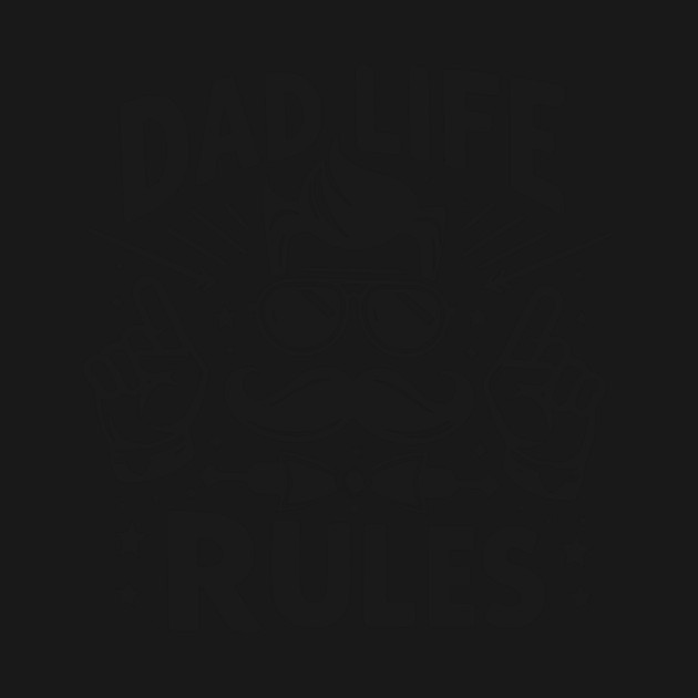 Dad Life Rules by Frank Ring