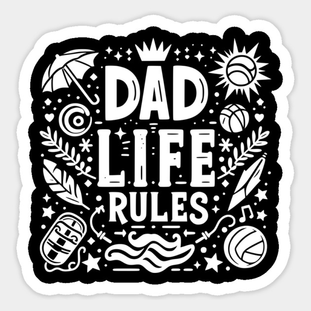Dad Life Rules Magnet by Frank Ring