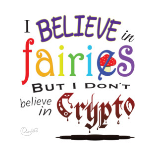 Fairies over Crypto! T-Shirt