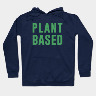 Plant Based Hoodie