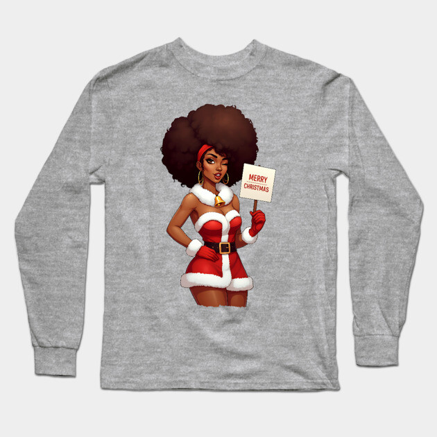 Afro Santa Babe, Black Woman Santa Long Sleeve T-Shirt by UrbanLifeApparel