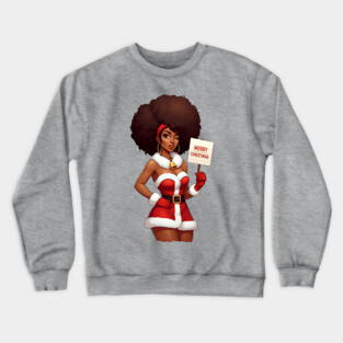 Afro Santa Babe, Black Woman Santa Crewneck Sweatshirt