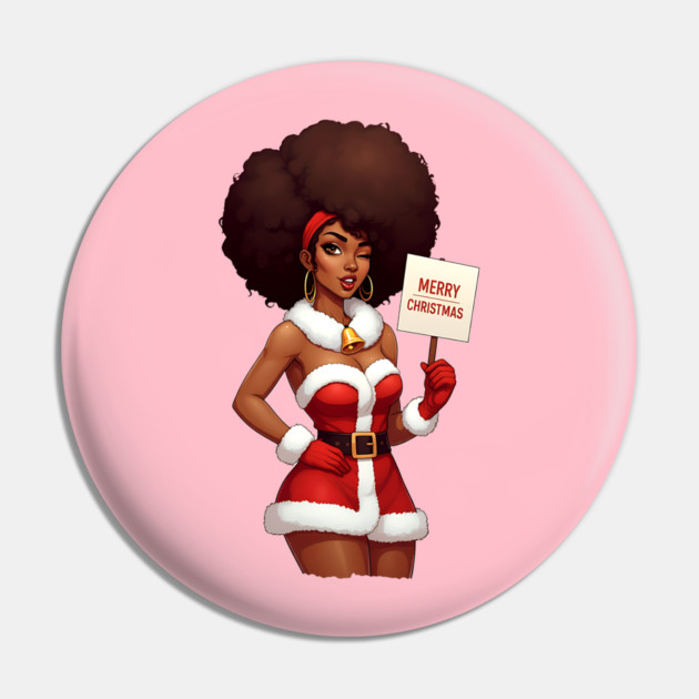 Afro Santa Babe, Black Woman Santa Pin by UrbanLifeApparel