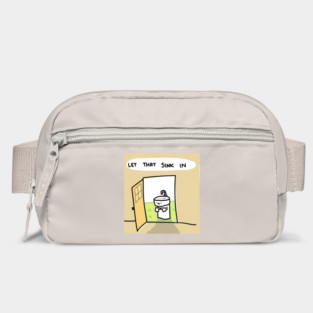 let that sink in Bag