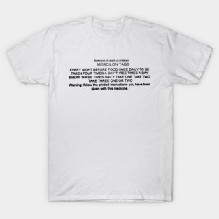 MERCILON TABLETS (High Definition, Monochrome). T-Shirt