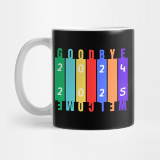GoodBye 2024 Welcome 2025 Mug