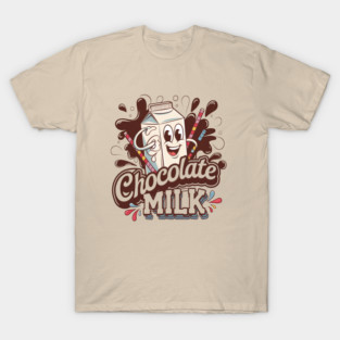 Chocolate Milk Lover's Dream: Fun and Trendy Design for Every Sweet Tooth T-Shirt