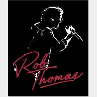 Rob Thomas Posters and Art
