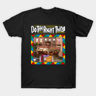 Do the Right Thing - Radio Raheem T-Shirt