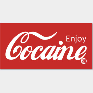 COCAINE Posters and Art