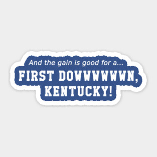First down Kentucky! Sticker