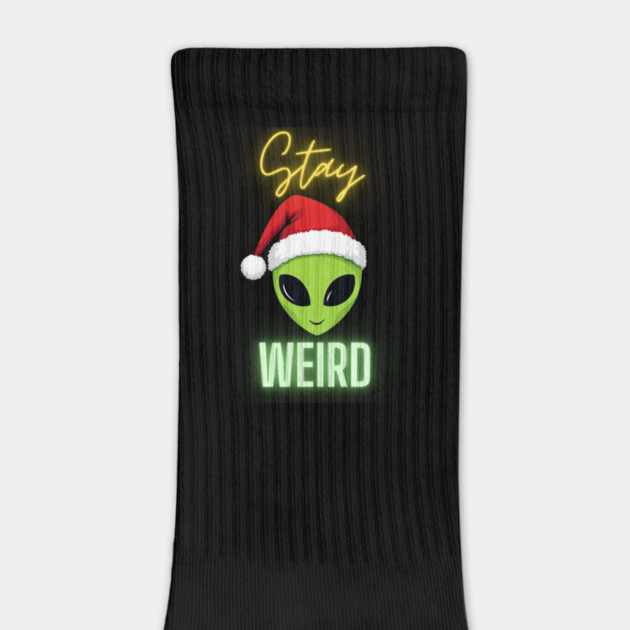 Stay Weird Christmas Alien by Creatifly Graphic Tees