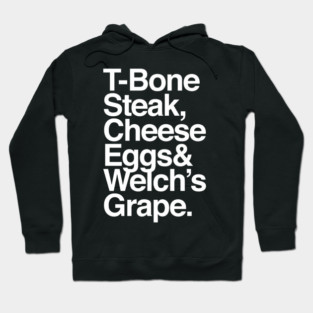 Guest Check :: T-Bone Steak, Cheese Eggs, Welch's Grape Hoodie