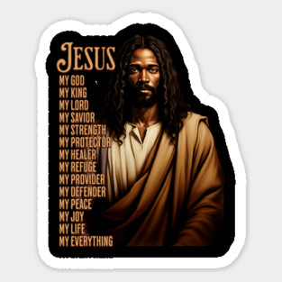 Jesus Is My Everything, Black Jesus Sticker