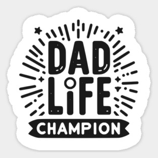 Dad Life Champion Magnet