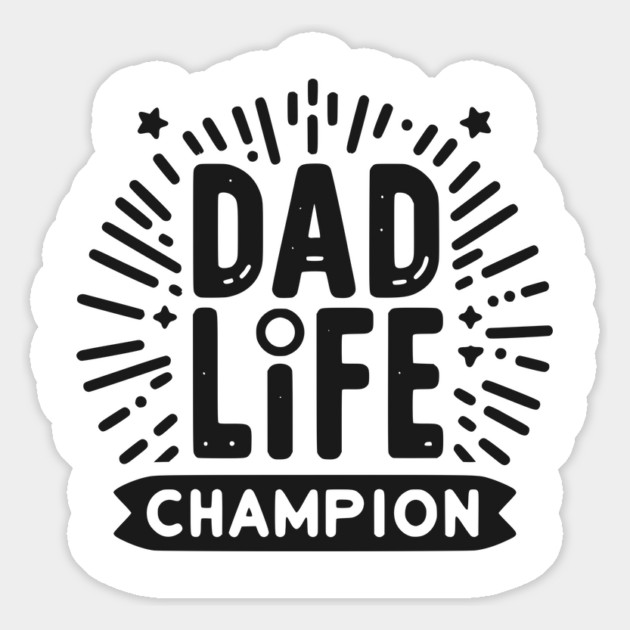 Dad Life Champion Magnet by Frank Ring