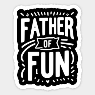 Father of Fun Magnet