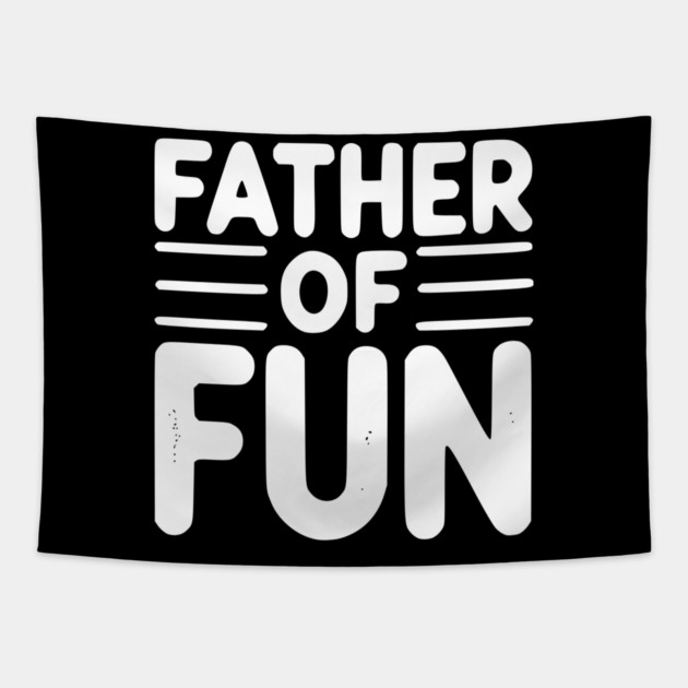 Father of Fun Tapestry by Frank Ring