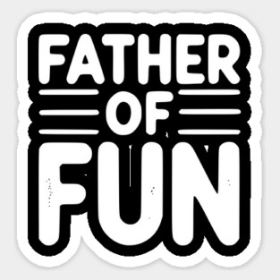 Father of Fun Magnet