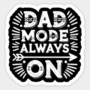 Dad Mode Always On Magnet