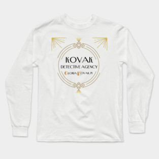 Kovak Detective Agency Long Sleeve T-Shirt