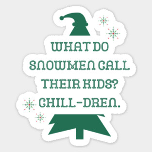 Christmas Snowman Joke - Funny Quote Sticker