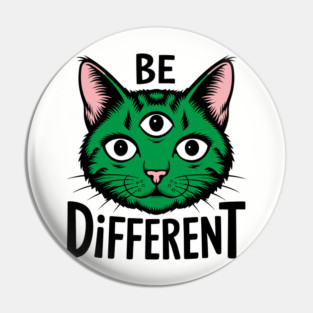 Be Different Personality Ironic Motivation Trippy Humor Pin