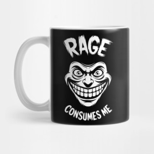 Rage Consumes Me Emotional Sarcasm Unhinged Frustration Mug