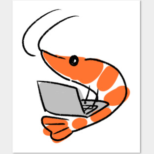 IT shrimp Posters and Art