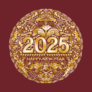 Happy New Year's 2025 T-Shirt