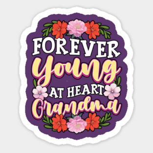 Forever Young at Heart Grandma Magnet