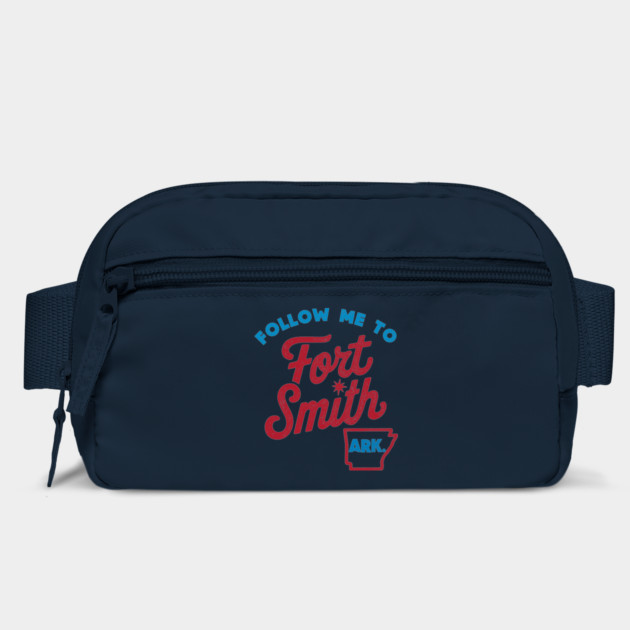 Follow Me To Fort Smith by rt-shirts