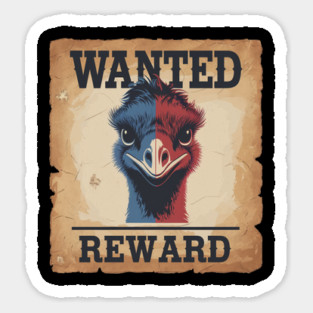 Wanted Emu, Perfect for Australian Wildlife and Bird Watching Enthusiasts Sticker