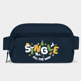 Single All The Way Christmas Pun Typography Bag