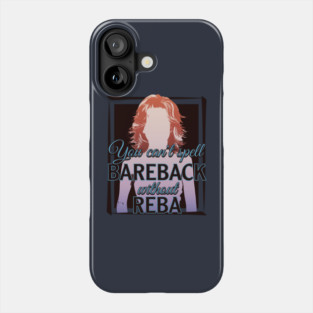 Reba Phone Case