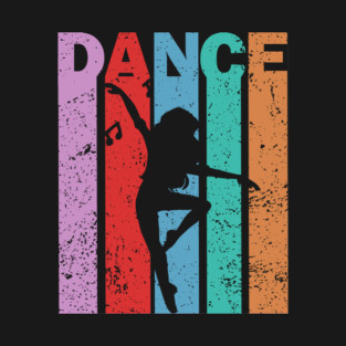 Dance - Retro Letters - Pastel Vintage Design T-Shirt