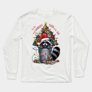 It’s the Most Wonderful Trash of the Year Raccoon Pun Long Sleeve T-Shirt