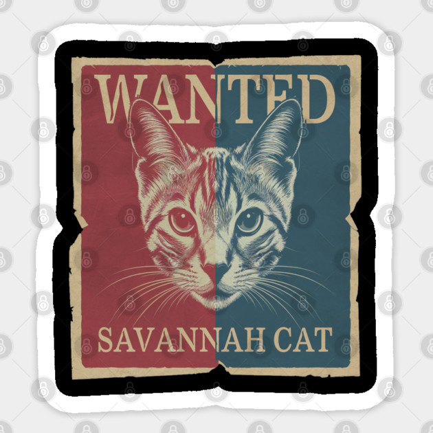 Savannah Cat Lover, Unique, Exotic Feline Design Sticker by Pixel Threads 
