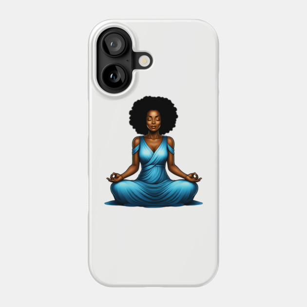 Black Woman Meditating Phone Case by UrbanLifeApparel
