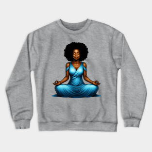 Black Woman Meditating Crewneck Sweatshirt