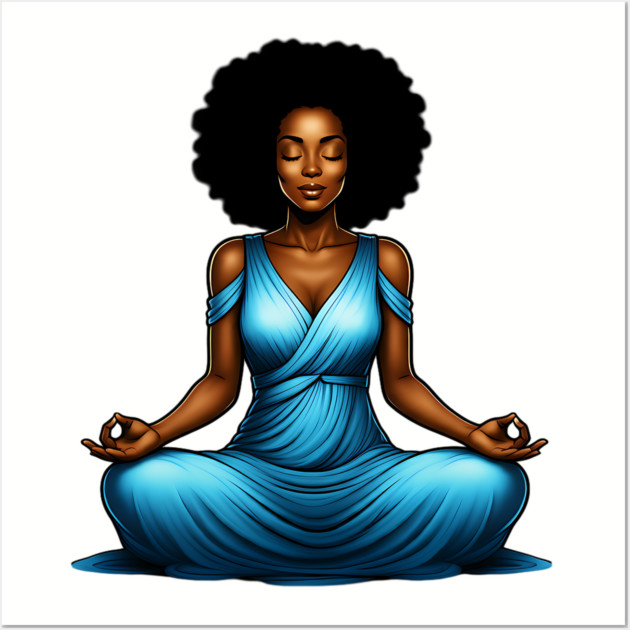 Black Woman Meditating Wall Art by UrbanLifeApparel